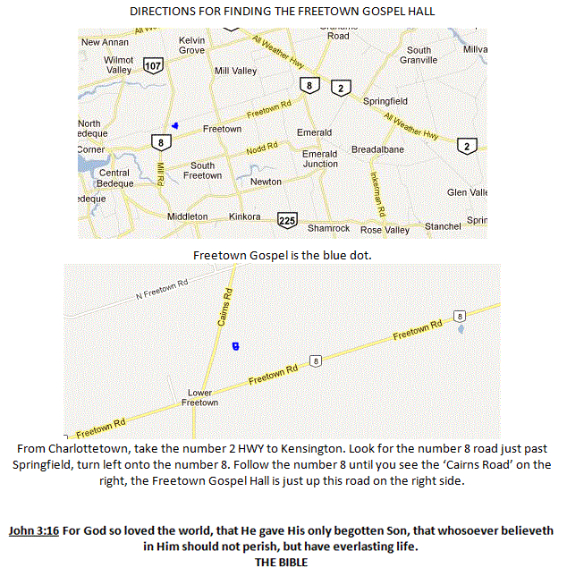 DIRECTIONS FOR FINDING THE Freetown Gospel Hall Pope Road Gospel Hall